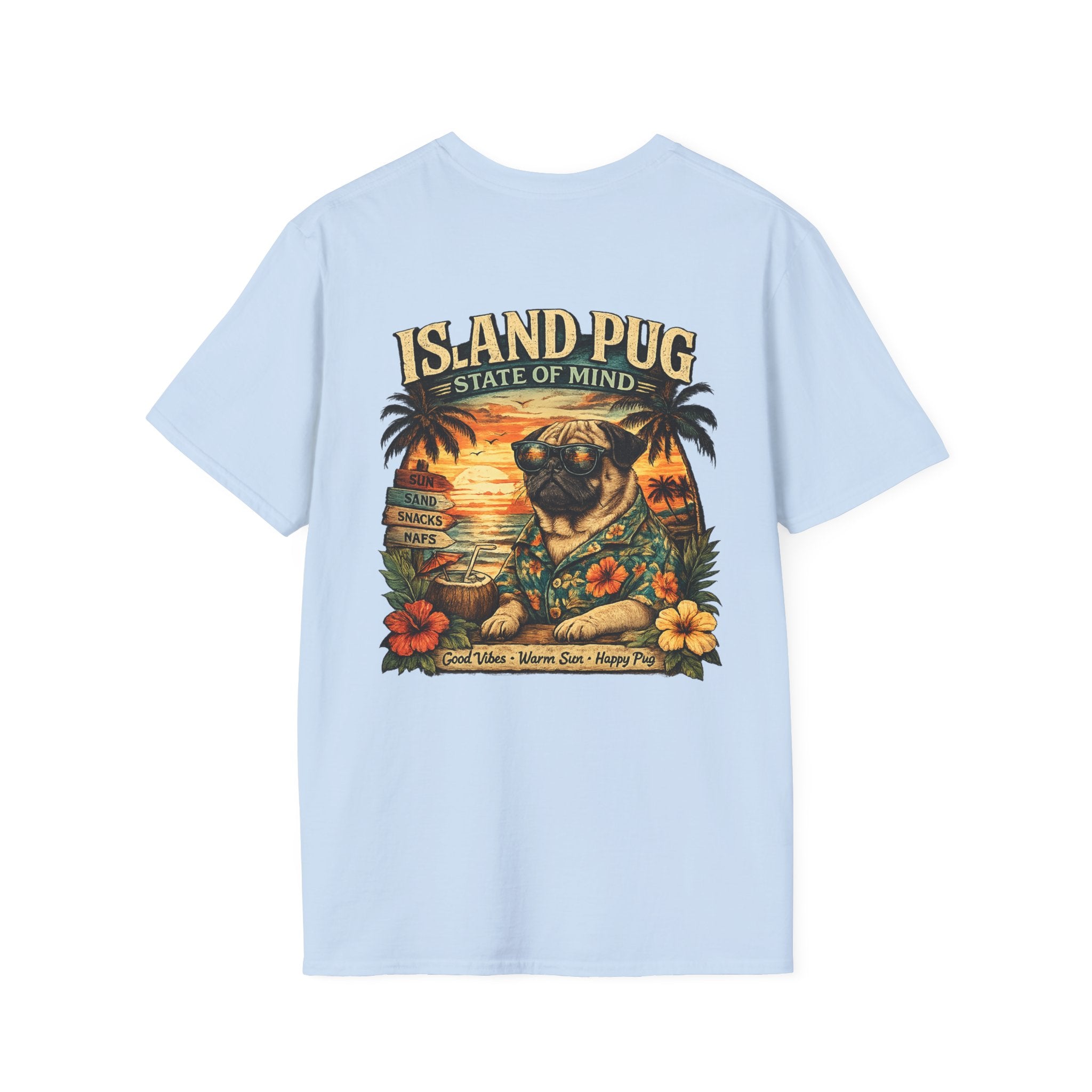 Island Pug State of Mind | Tropical Pug Beach T-Shirt for Dog Lovers