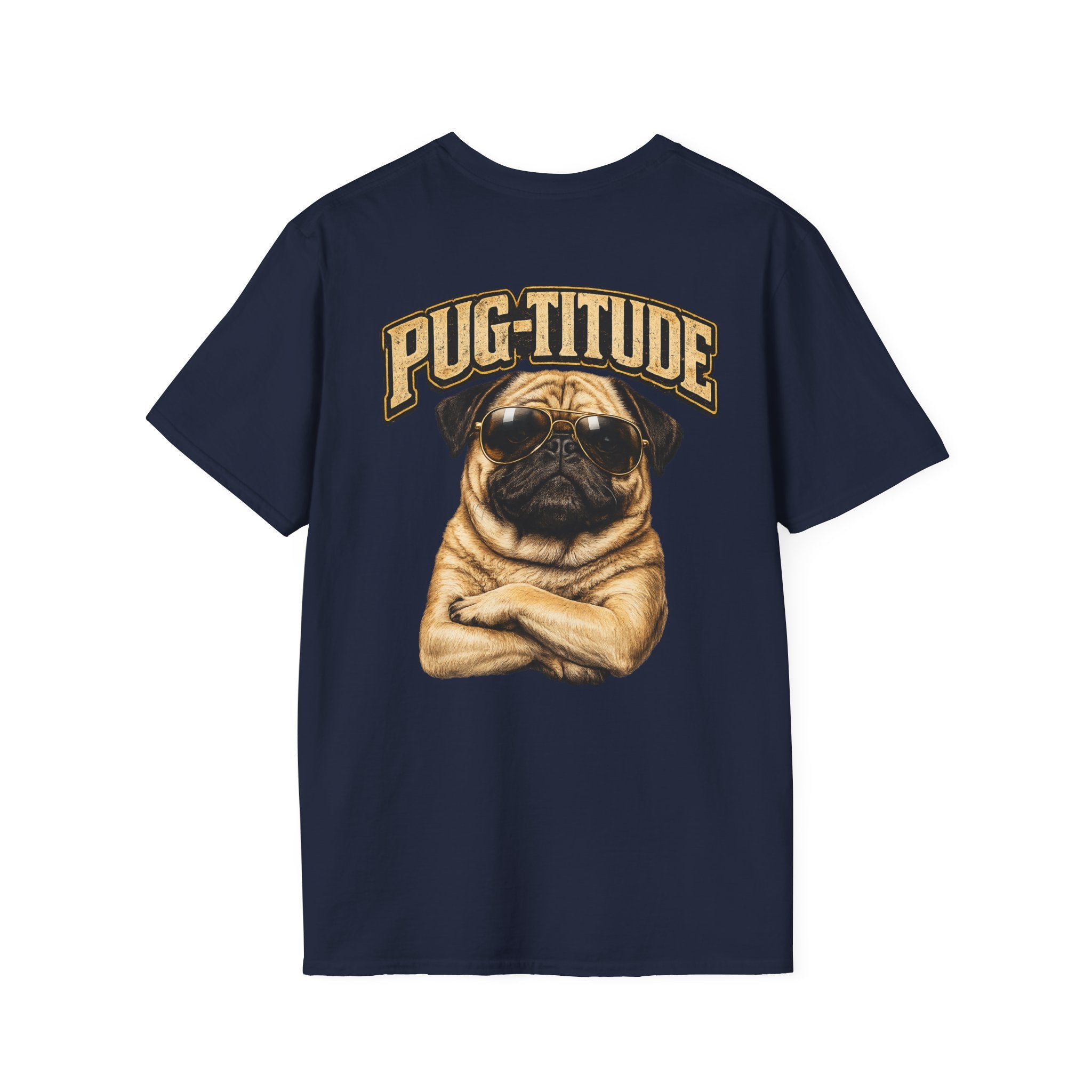 PUG-TITUDE™ | Tiny Dog. Huge Attitude