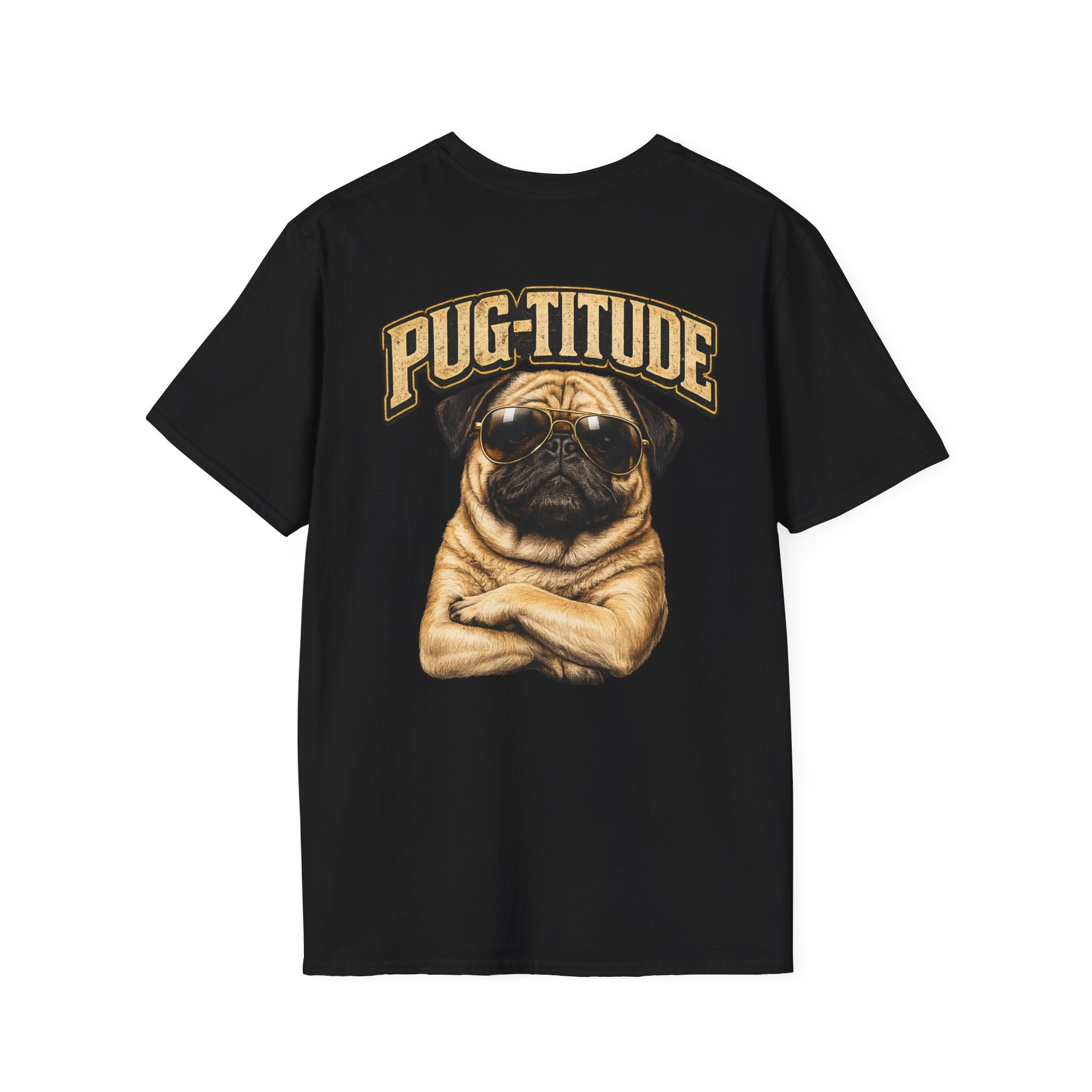PUG-TITUDE™ | Tiny Dog. Huge Attitude